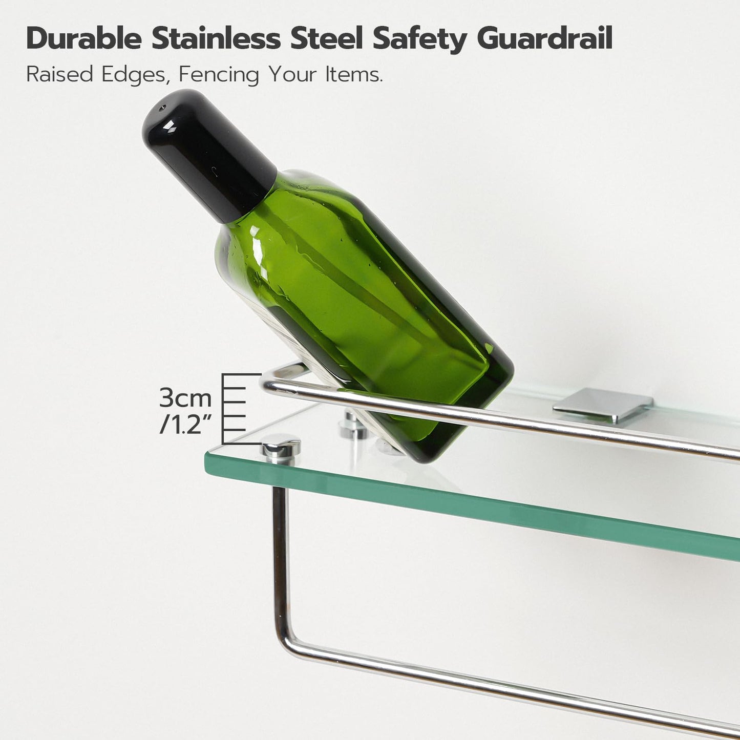 Glass shelf with safety guardrail holding a green bottle, text about durability and raised edges.